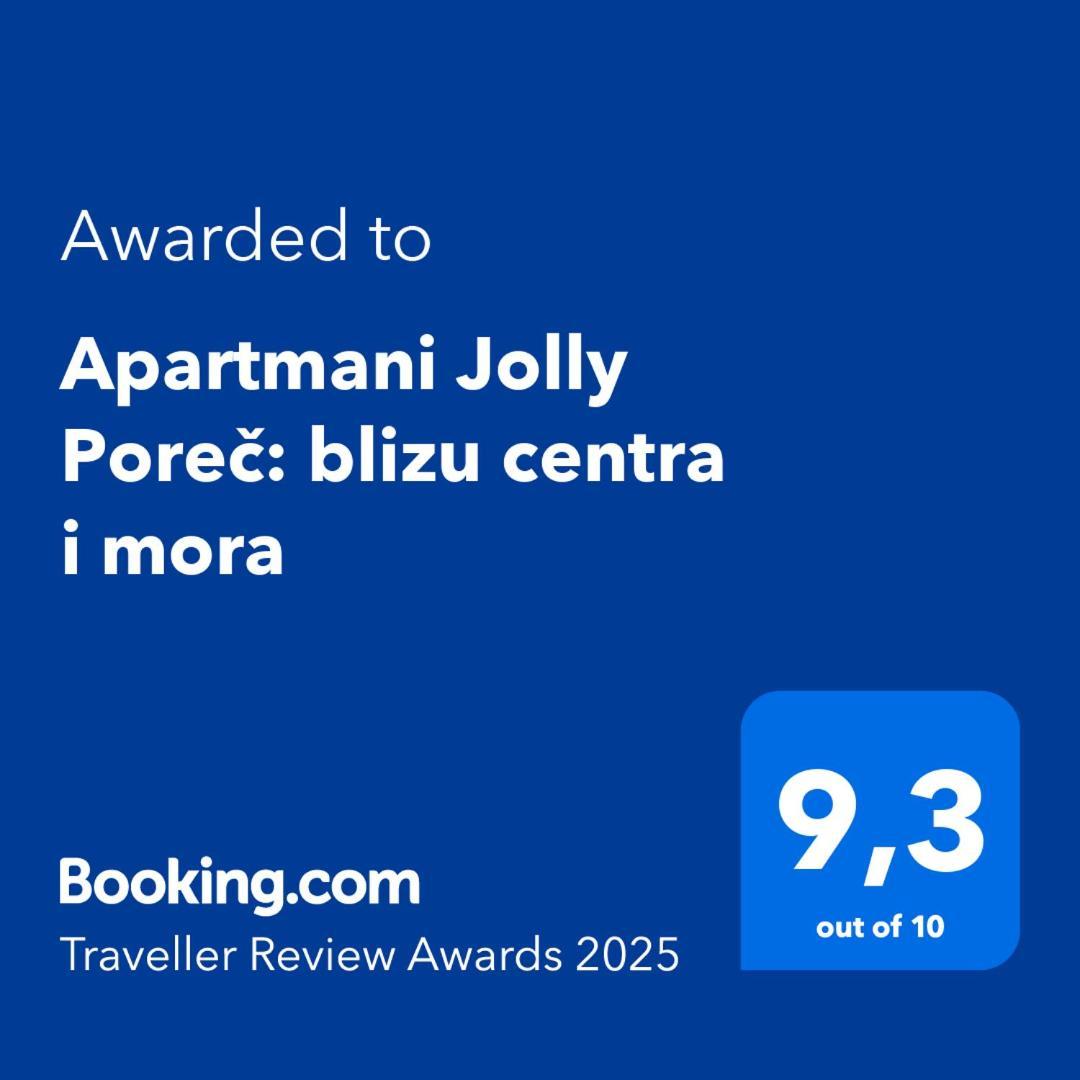 Apartmani Jolly Porec: Blizu Centra I Mora מראה חיצוני תמונה